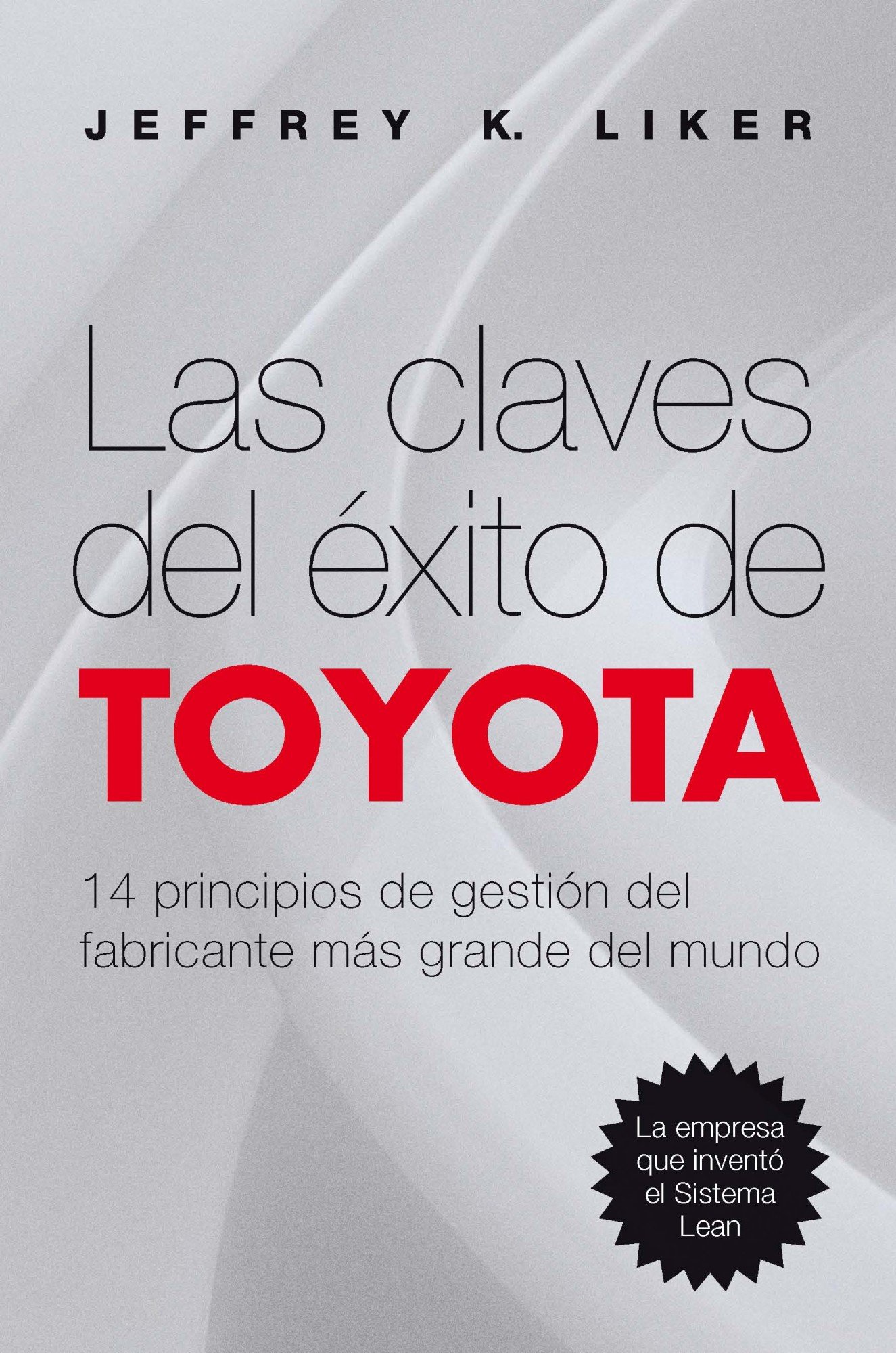 Portada Las claves del éxito de Toyota